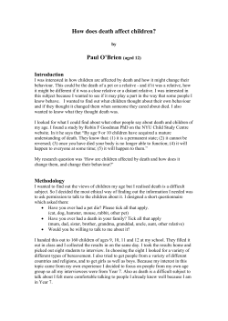 How does death affect children , by Paul O`Brien aged 12