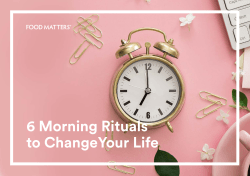 6 Morning Rituals to ChangeYour Life