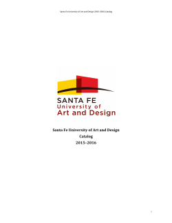 Santa Fe University of Art and Design Catalog 2015&ndash;2016