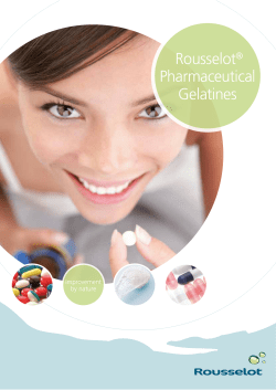 Rousselot&reg; Pharmaceutical Gelatines