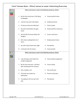 Ver rb Tense es Quiz - Which t tense is used- M