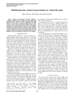 Publish/subscribe Assisted Neuroevolution in Virtual Life Game