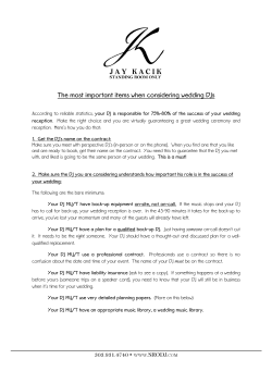 Access a printible PDF of this page here: Hiring A DJ