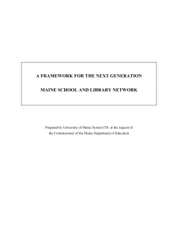 a framework for the next generation maine school and library