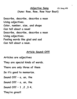 Adjective Song CD Song #9 (tune: Row, Row, Row Your Boat