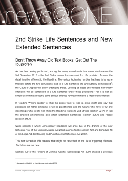 2nd Strike Life Sentences and New Extended Sentences