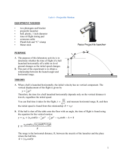 Lab 4 - Projectile Motion EQUIPMENT NEEDED &bull; two photogate and
