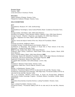 Ernesto Oroza Havana, 1968 Lives and works in Aventura, Florida