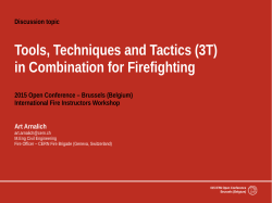 Tools, Techniques and Tactics (3T) in Combination for