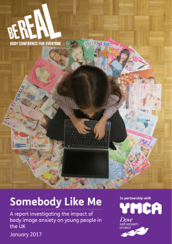 Somebody Like Me - The Be Real Campaign