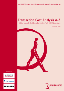 Transaction Cost Analysis A-Z: A Step towards Best Execution in the