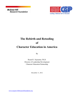 The Rebirth and Retooling of Character Education in
