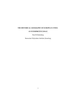 1 THE HISTORICAL GEOGRAPHY OF EUROPEAN CITIES: AN