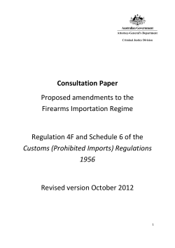 Proposed amendments to the Firearms Imporation Regime