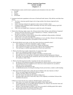 African American Experience STUDY GUIDE Chapters 2