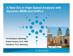 A New Era in High Speed Analysis with Dynamic MRM and
