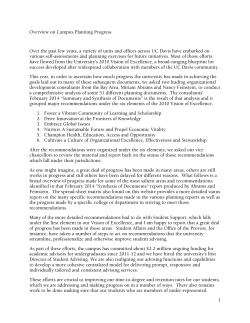 Overview on Campus Planning Progress Over the past few years, a