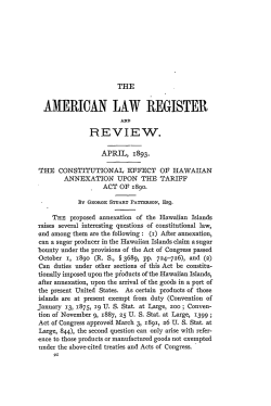 The Constitutional Effect of Hawaiian Annexation upon the Tariff Act