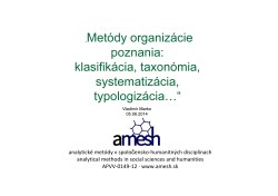 Met&oacute;dy organiz&aacute;cie poznania: klasifik&aacute;cia, taxon&oacute;mia