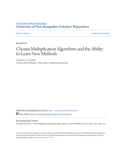 Chosen Multiplication Algorithms and the Ability to Learn New