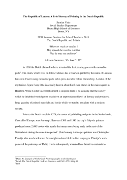 The Republic of Letters: A Brief Survey of Printing in the Dutch