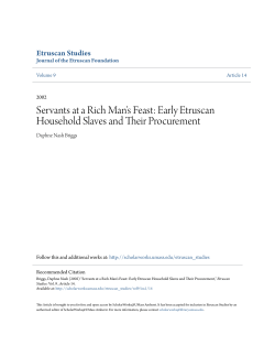 Servants at a Rich Man`s Feast: Early Etruscan Household Slaves