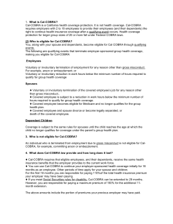 1. What is Cal-COBRA? Cal-COBRA is a California health coverage