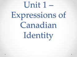 Unit 1 – Expressions of Canadian Identity