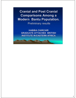 Cranial and Post Cranial Comparisons Among a Modern Bantu