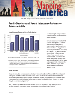Family Structure and Sexual Intercourse Partners&mdash; Adolescent Girls