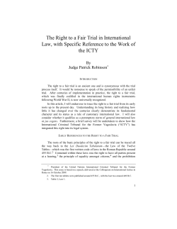 The Right to a Fair Trial in International Law, with Specific Reference