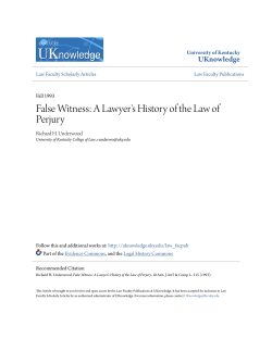 False Witness: A Lawyer`s History of the Law of Perjury