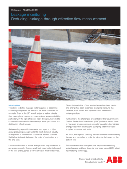 Leakage monitoring Reducing leakage through effective flow