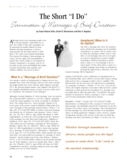The Short &ldquo;I Do&rdquo; Termination of Marriages of Brief