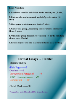 (5 min.) 6. Return to your seat and take some notes on essay writing