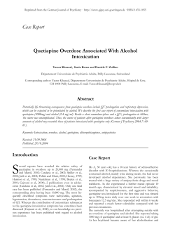 Quetiapine Overdose Associated With Alcohol Intoxication
