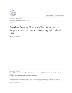 Avoiding Anarchy: Bin Laden Terrorism, the U.S. Response, and the