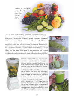 Make your own juice in the blender every day 89