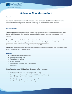 A Drip in Time Saves Nine