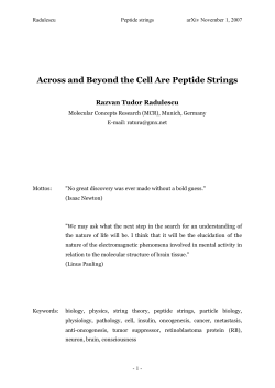 Across and Beyond the Cell Are Peptide Strings