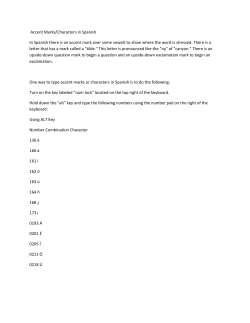 Accent Marks/Characters in Spanish In Spanish there is an accent