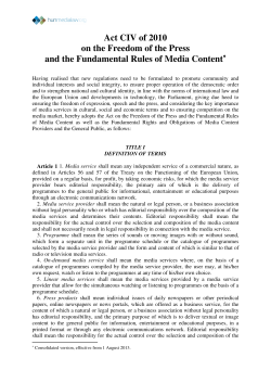 Act CIV of 2010 on the Freedom of the Press and the Fundamental