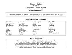 Literature Studies Grade 6 Focus Genre: Fiction/Literature Essential