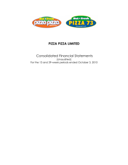 PIZZA PIZZA LIMITED Consolidated Financial Statements