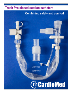 Trach Pro closed suction catheters