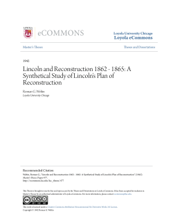Lincoln and Reconstruction 1862 - 1865: A