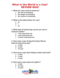 What in the World is a Cup? REVIEW QUIZ