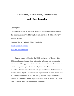 Telescopes, Microscopes, Macroscopes and DNA Barcodes