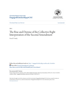 The Rise and Demise of the Collective Right Interpretation of the