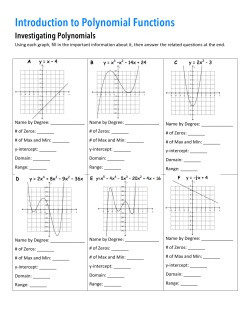 Introduction to Polynomial Functions Investigating Polynomials